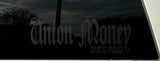Union Money "Dues Paid" - transfer decal