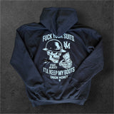 Fuck Your Suits Hoodie