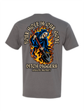 Ditch Digger T-Shirt