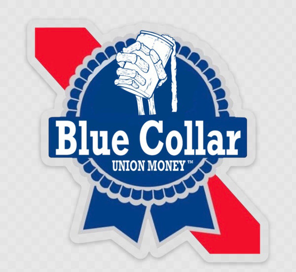 Blue Collar Sticker – UNION MONEY CO