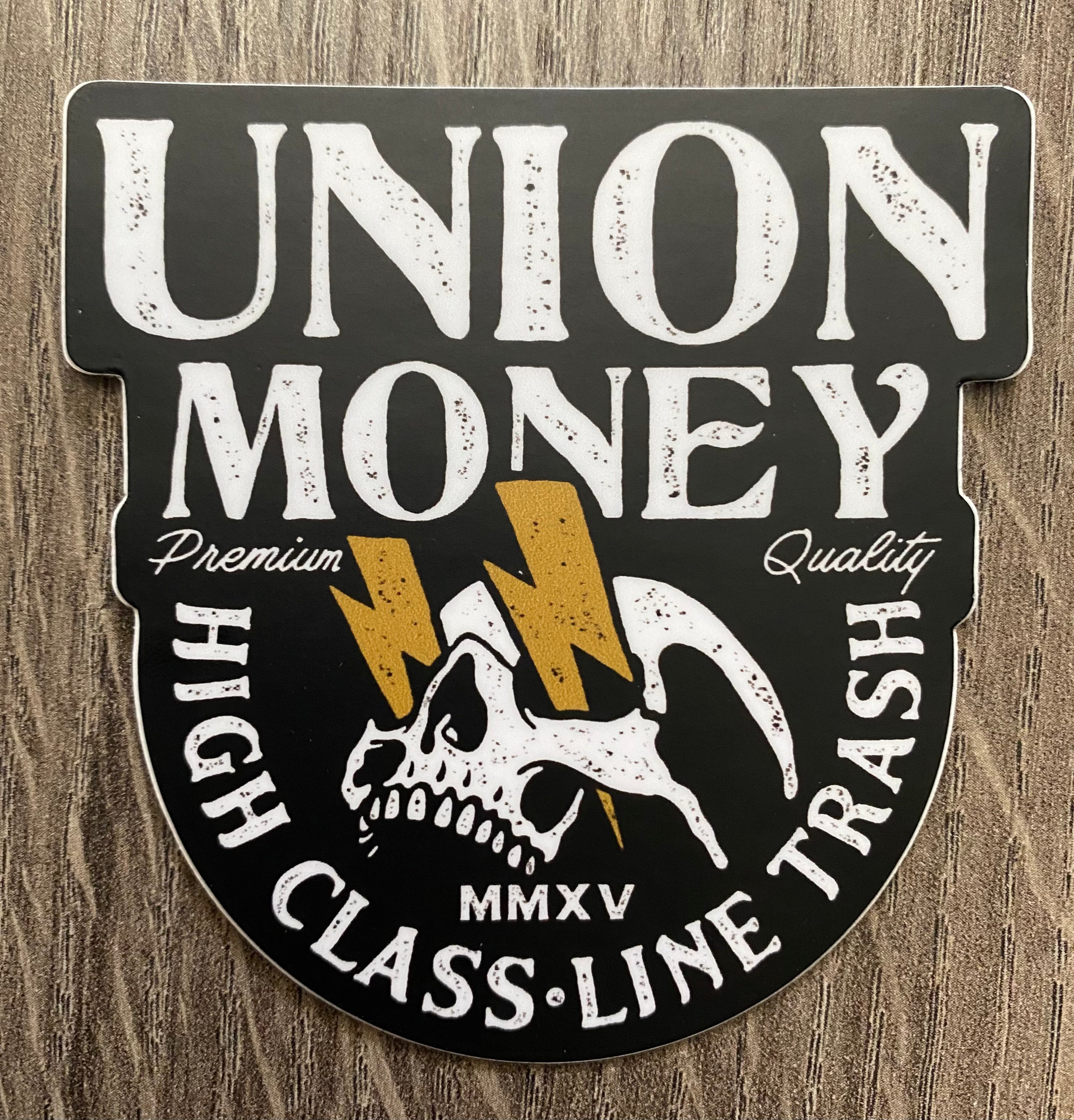 *High Class Line Trash sticker – UNION MONEY CO