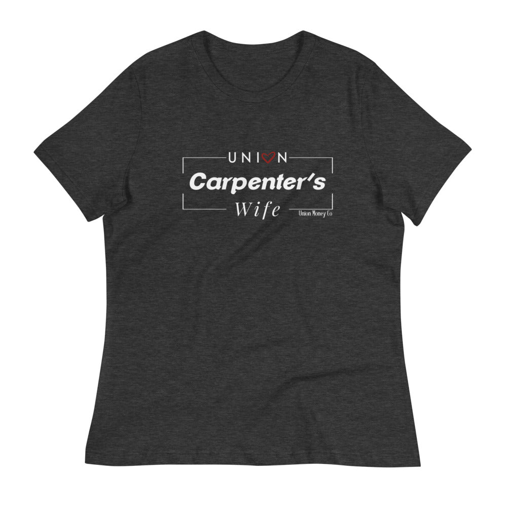 Union Carpenter’s Wife- Relaxed T-Shirt – UNION MONEY CO